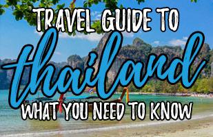 Complete Guide to Planning a Thailand Trip! Places to visit, What to do, and Travel Tips for Thailand